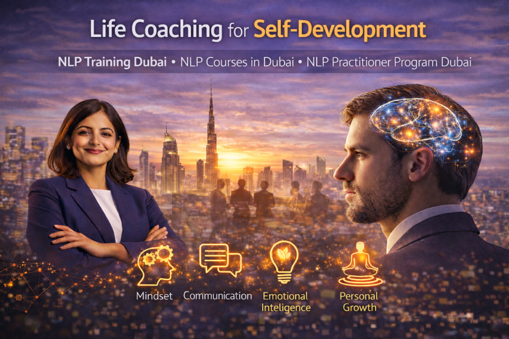 Life Coaching For Self-Development With NLP Training In Dubai